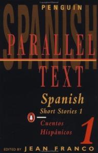 Libro: PARALLEL TEXT - SPANISH 1. Short stories / cuentos hispÃ¡nicos