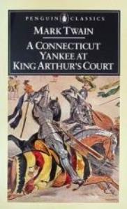 Libro: A CONNECTICUT YANKEE AT KING ARTHURS COURT
