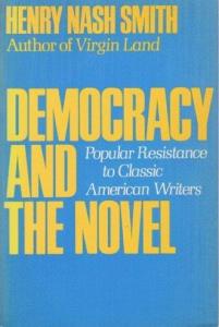 Libro: DEMOCRACY AND THE NOVEL. Popular resistance to classic American writers