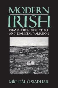 Libro: IRISH: MODERN IRISH. Grammatical structure and dialectal variation