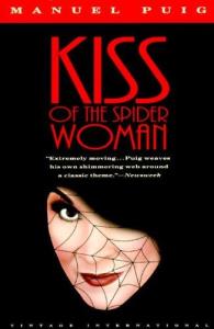 Libro: KISS OF THE SPIDER WOMAN