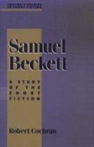 Libro: SAMUEL BECKETT. A study of the short fiction