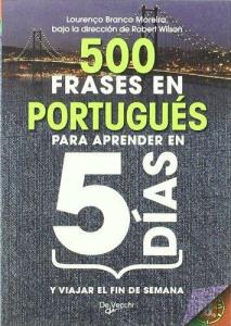 Libro: 500 FRASES EN PORTUGUES PARA APRENDER EN 5 DIAS