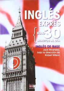 Libro: INGLES EXPRES: SOLO 30 MIN. AL DIA. INGLES DE BASE