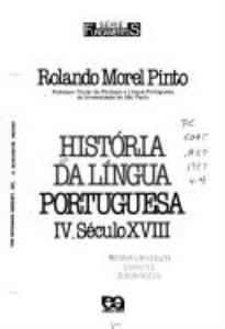 Libro: HISTORIA DA LINGUA PORTUGUESA IV. SECULO XVIII