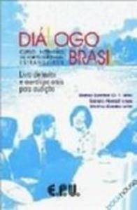 Libro: DIALOGO BRASIL. Curso intensivo de portugues para estrangeiros. LIVRO DE TEXTOS E EXERCICIOS ORAIS PARA AUDICAO + 4 CD AUDIO