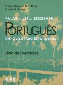 Libro: FALAR... LER... ESCREVER... PORTUGUES. Um curso para estrangeiros. LIVRO DE EXERCICIOS