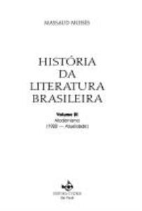 Libro: HISTORIA DA LITERATURA BRASILEIRA: MODERNISMO