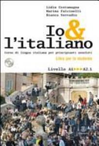 Libro: IO & LITALIANO. Studente + CD mp 3. Corso di lingua italiana per principianti assoluti