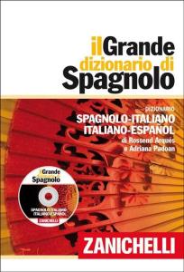 Libro: IL GRANDE DIZIONARIO DI SPAGNOLO. Dizionario spagnolo-italiano / italiano-espaol. LIBRO + DVD ROM