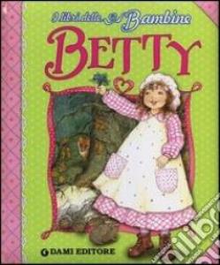 Libro: BETTY. I libri delle bambine